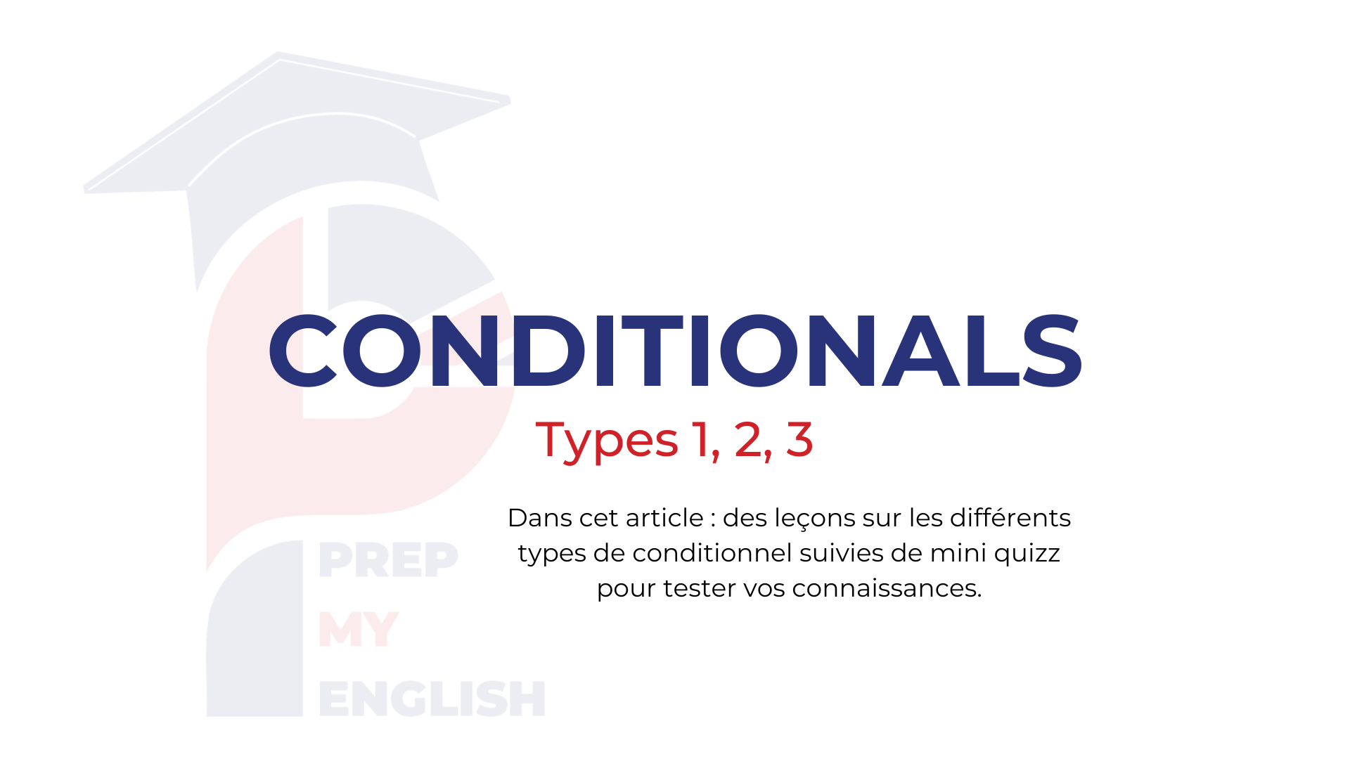 conditionals prepmyenglish